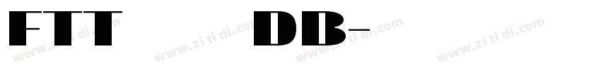 FTT ライラ DB字体转换
